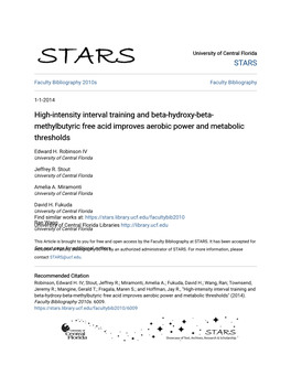 High-Intensity Interval Training and Beta-Hydroxy-Beta-Methylbutyric Free Acid Improves Aerobic Power and Metabolic Thresholds" (2014)