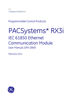 GFK-2849, Pacsystems Rx3i IEC 61850 Ethernet Communication