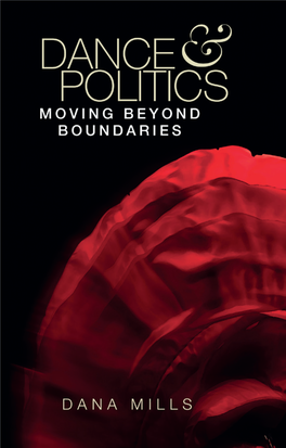 Dance and Politics: Moving Beyond Boundaries