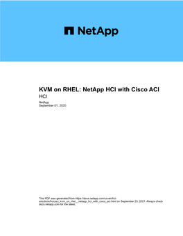 KVM on RHEL: Netapp HCI with Cisco ACI HCI Netapp September 01, 2020