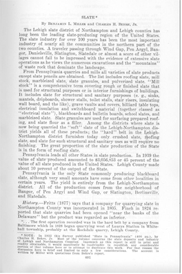 The Lehigh Slate District of Northampton and Lehigh Counties Has Long Been the Leading Slate-Producing Region of the United States