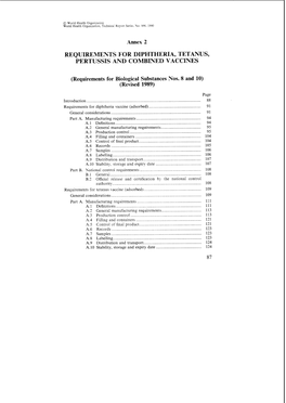 Requirements for Diphtheria. Tetanus. Pertussis and Combined Vaccines