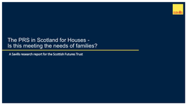 The PRS in Scotland for Houses - Is This Meeting the Needs of Families?