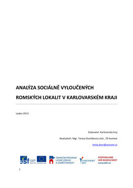 Analýza Sociálně Vyloučených Romských Lokalit V Karlovarském Kraji