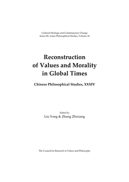 Reconstruction of Values and Morality in Global Times