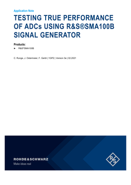 TESTING TRUE PERFORMANCE of Adcs USING R&S®SMA100B