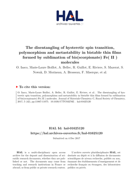 The Disentangling of Hysteretic Spin Transition, Polymorphism and Metastability in Bistable Thin Films Formed by Sublimation of Bis(Scorpionate) Fe( II ) Molecules O