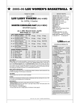 LSU LADY TIGERS (10-0, 1-0 SEC) NCA&T Head Coach: Patricia Cage-Biggs School Record: 0-9 (1St Year) No