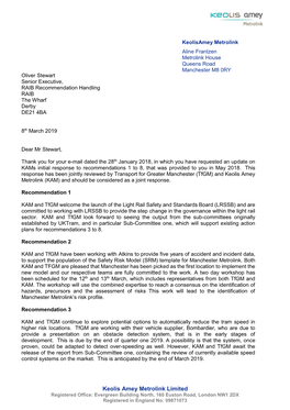 Keolis Amey Metrolink Limited Registered Office: Evergreen Building North, 160 Euston Road, London NW1 2DX Registered in England No: 09871073