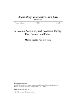 A Note on Accounting and Economic Theory: Past, Present, and Future