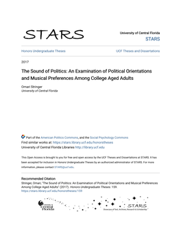 The Sound of Politics: an Examination of Political Orientations and Musical Preferences Among College Aged Adults