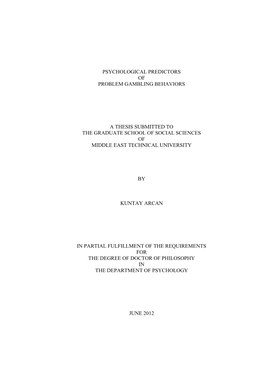 Psychological Predictors of Problem Gambling Behaviors