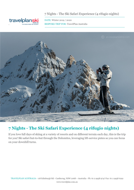 The Ski Safari Experience (4 Rifugio Nights)