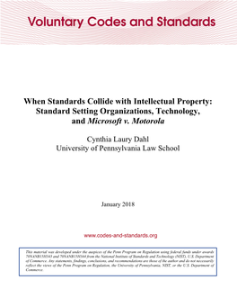 When Standards Collide with Intellectual Property: Standard Setting Organizations, Technology, and Microsoft V