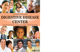 DIGESTIVE DISEASE CENTER University Hospital of Brooklyn • Long Island College Hospital • SUNY Downstate Bay Ridge