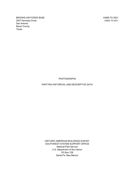 BROOKS AIR FORCE BASE HABS TX-3521 2507 Kennedy Circle HABS TX-3521 San Antonio Bexar County Texas