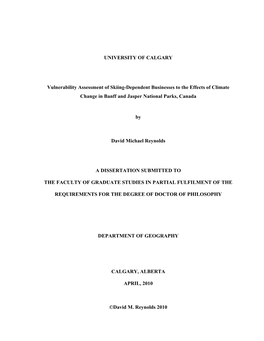 UNIVERSITY of CALGARY Vulnerability Assessment of Skiing-Dependent Businesses to the Effects of Climate Change in Banff and Jasp