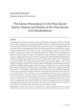 The Colour Revolutions in the Post-Soviet Space: Illusion and Reality of the Post-Soviet Civil Disobedience