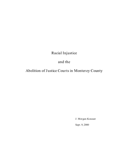 Racial Injustice and the Abolition of Justice Courts in Monterey County