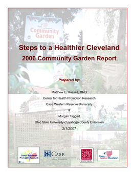 Steps to a Healthier Cleveland 2006 Community Garden Report