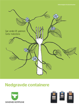 Nedgravde Containere Til Deg Som Bruker De Nedgravde Containerne