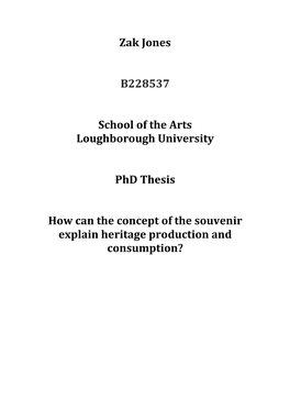 Zak Jones B228537 School of the Arts Loughborough University Phd