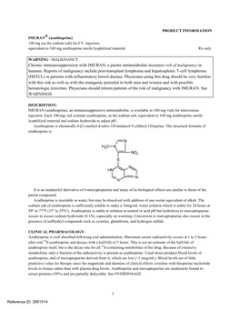 Chronic Immunosuppression with IMURAN, a Purine Antimetabolite Increases Risk of Malignancy in Humans