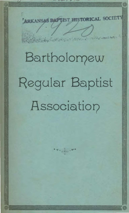 Ew Regular Baptist Associatio17 MINUTES of the Seventieth Annual Session of the Bartholomew Regular Baptist Association