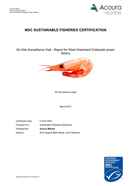 Fishery Name West Greenland Coldwater Prawn