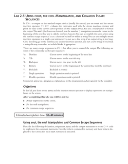 Objectives Using Cout, the Endl Manipulator, and Common Escape
