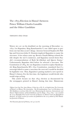 The 1873 Election in Hawai'i Between Prince William Charles Lunalilo And