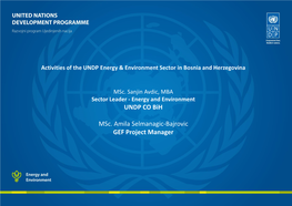 UNDP CO Bih Msc. Amila Selmanagic-Bajrovic GEF Project