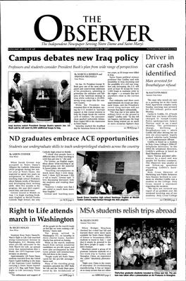 Campus Debates New Iraq Policy Driver in Professors and Students Consider President Bush's Plan from Wide Range of Perspectives Car Crash