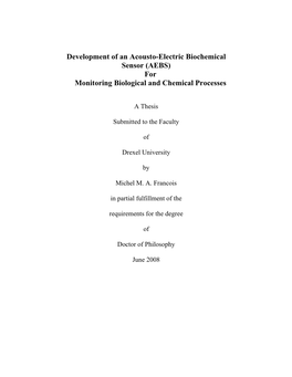 Development of an Acousto-Electric Biochemical Sensor (AEBS) for Monitoring Biological and Chemical Processes