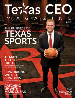 Tilman Tells It Like It Is Coworking with the Cowboys Catching up with Mark Cuban