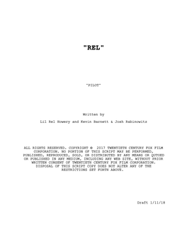 "REL", Pilot Script, 1-11-18