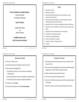 Some Foundations in Complex Systems: Tools and Concepts an Advanced Introduction David P. Feldman College of the Atlantic Santa