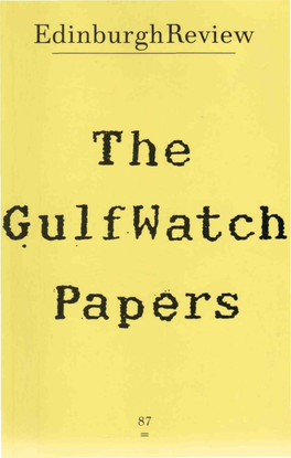 The Gulfwatch Papers: History & Analyis of the First Gulf War, 1991