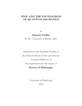 TIME and the FOUNDATIONS of QUANTUM MECHANICS By