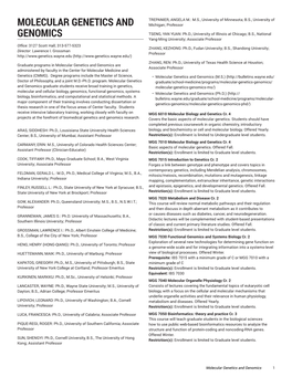 Molecular Genetics and Genomics Are Associate Professor Administered by Faculty in the Center for Molecular Medicine and Genetics (CMMG)