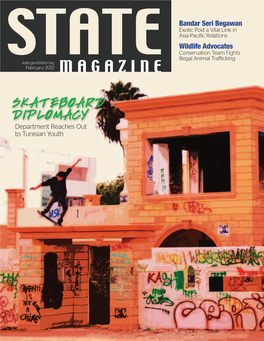 SKATEBOARD DIPLOMACY Department Reaches out to Tunisian Youth February 2012 Contents Issue Number 564