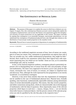 The Contingency of Physical Laws; and Second, That Hume’S Own Arguments Against the Metaphys- Ical Necessity of Causal Connections Are Not Applicable in This Context