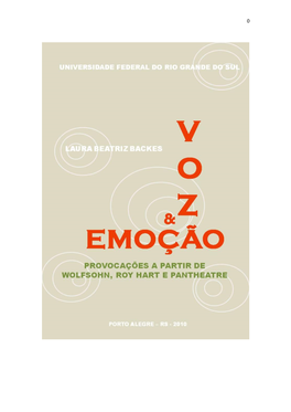 Provocações a Partir De Wolfsohn, Roy Hart E Pantheatre