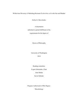 Within-Host Diversity of Multidrug-Resistant Escherichia Coli in the Gut and Bladder Sofiya G. Shevchenko a Dissertation Submitt