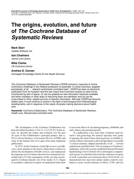 The Origins, Evolution, and Future of the Cochrane Database of Systematic Reviews