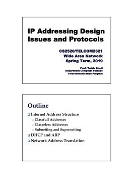 IP Addressing Design Issues and Protocols