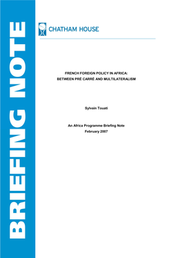 French Foreign Policy in Africa: Between Pré Carré and Multilateralism