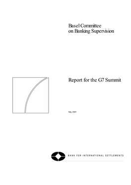 Basel Committee on Banking Supervision Report for the G7 Summit