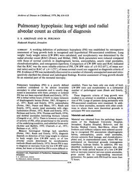 Pulmonary Hypoplasia: Lung Weight and Radial Alveolar Count As Criteria of Diagnosis