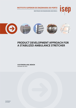 Product Development Approach for a Stabilized Ambulance Stretcher